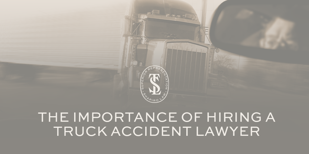 importance of truck accident attorney