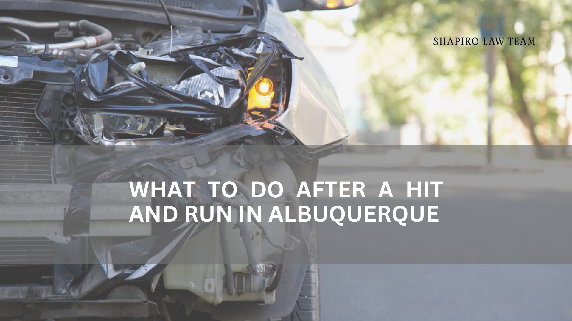 What To Do After a Hit and Run Accident in Albuquerque?