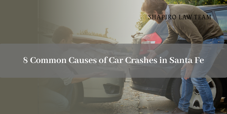 Common Causes of Car Crashes in Santa Fe