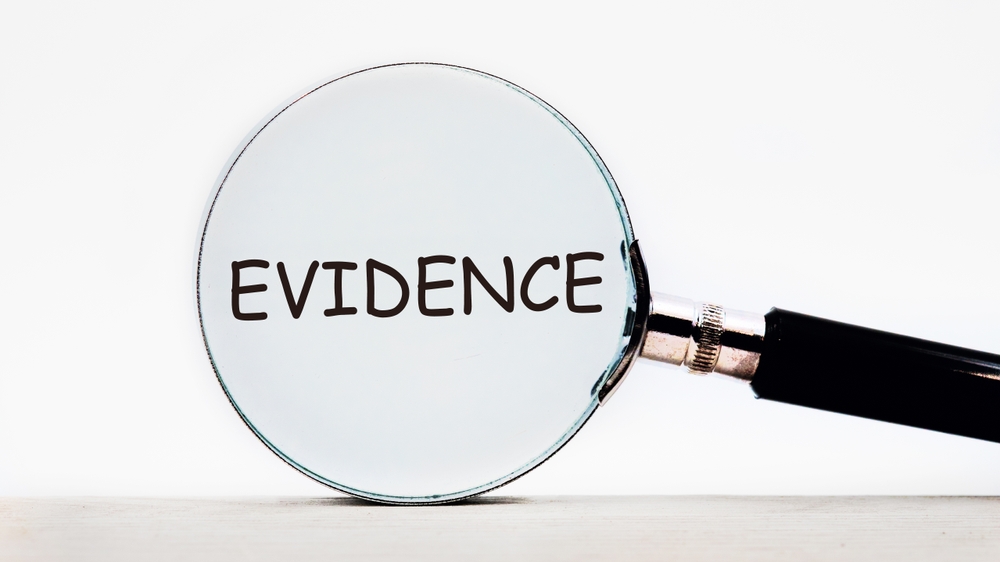 importance of evidence